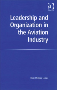 Cover image: Leadership and Organization in the Aviation Industry 9780754671442