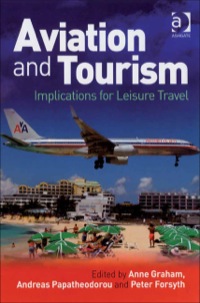 Cover image: Aviation and Tourism: Implications for Leisure Travel 9780754671879