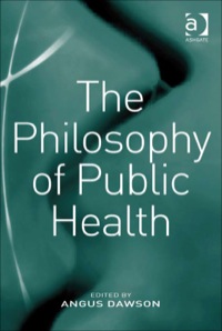 Cover image: The Philosophy of Public Health 9780754660439
