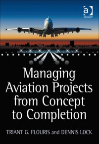 Cover image: Managing Aviation Projects from Concept to Completion 9780754676157
