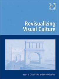 Cover image: Revisualizing Visual Culture 9780754675686