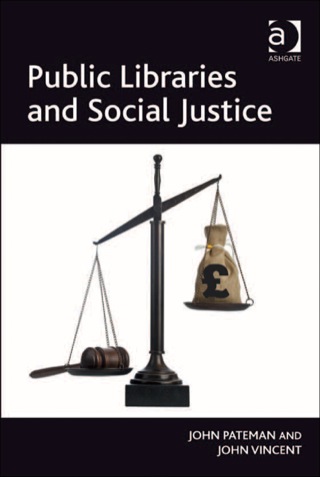 Cover image: Public Libraries and Social Justice 9780754677147