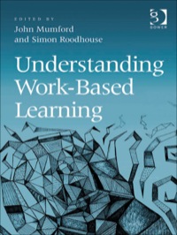 Cover image: Understanding Work-Based Learning 9780566091971