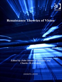Cover image: Renaissance Theories of Vision 9781409400240