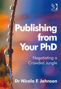 Cover image: Publishing from Your PhD 9780566091629