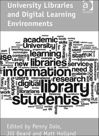 Cover image: University Libraries and Digital Learning Environments 9780754679578
