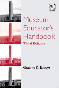 Cover image: Museum Educator's Handbook 3rd edition 9781409401520