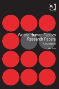 صورة الغلاف: Writing Human Factors Research Papers: A Guidebook 9781409439998