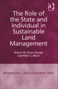 Cover image: The Role of the State and Individual in Sustainable Land Management 9780754635130