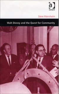 Cover image: Walt Disney and the Quest for Community 9780754619741