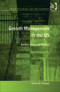 Cover image: Growth Management in the US: Between Theory and Practice 9780754648963
