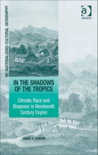 Imagen de portada: In the Shadows of the Tropics: Climate, Race and Biopower in Nineteenth Century Ceylon 9780754672265