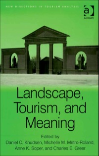 Cover image: Landscape, Tourism, and Meaning 9780754649434