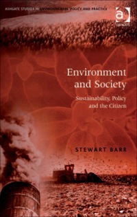 Imagen de portada: Environment and Society: Sustainability, Policy and the Citizen 9780754643432