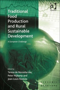 Cover image: Traditional Food Production and Rural Sustainable Development: A European Challenge 9780754674627