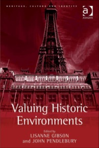 Cover image: Valuing Historic Environments 9780754674245