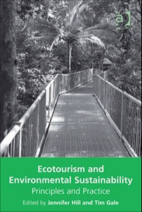 表紙画像: Ecotourism and Environmental Sustainability: Principles and Practice 9780754672623