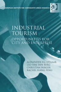 Imagen de portada: Industrial Tourism: Opportunities for City and Enterprise 9781409402206