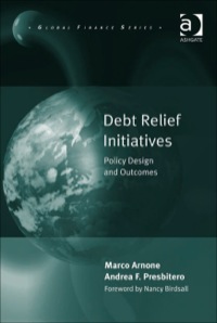 Imagen de portada: Debt Relief Initiatives: Policy Design and Outcomes 9780754677420