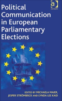 Cover image: Political Communication in European Parliamentary Elections 9781409411321