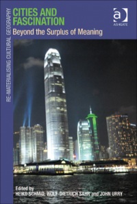 Omslagafbeelding: Cities and Fascination: Beyond the Surplus of Meaning 9781409418535