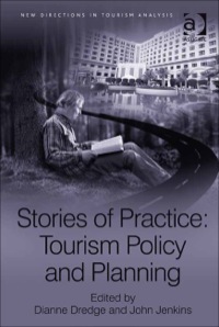 Cover image: Stories of Practice: Tourism Policy and Planning 9780754679820