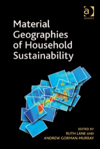 Omslagafbeelding: Material Geographies of Household Sustainability 9781409408154