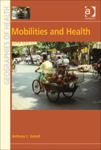 Imagen de portada: Mobilities and Health 9781409419921