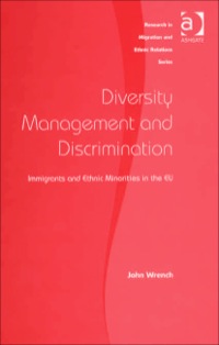 Imagen de portada: Diversity Management and Discrimination: Immigrants and Ethnic Minorities in the EU 9780754648901