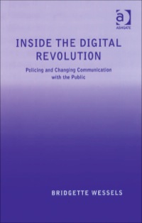 Imagen de portada: Inside the Digital Revolution: Policing and Changing Communication with the Public 9780754670872