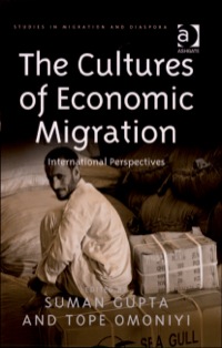 Cover image: The Cultures of Economic Migration: International Perspectives 9780754670704