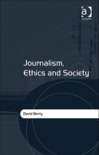 Cover image: Journalism, Ethics and Society 9780754647805