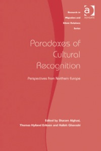 Titelbild: Paradoxes of Cultural Recognition: Perspectives from Northern Europe 9780754674696