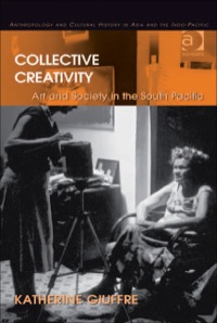 Titelbild: Collective Creativity: Art and Society in the South Pacific 9780754676645