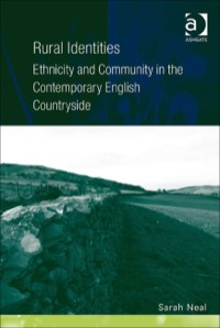 Cover image: Rural Identities: Ethnicity and Community in the Contemporary English Countryside 9780754673064