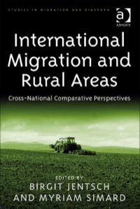 Cover image: International Migration and Rural Areas: Cross-National Comparative Perspectives 9780754674849