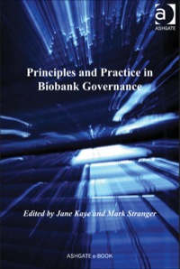 Cover image: Principles and Practice in Biobank Governance 9780754678250