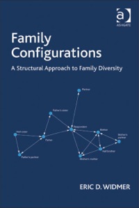 Cover image: Family Configurations: A Structural Approach to Family Diversity 9780754676799