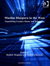 Imagen de portada: Muslim Diaspora in the West: Negotiating Gender, Home and Belonging 9781409402879