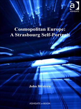 Cover image: Cosmopolitan Europe: A Strasbourg Self-Portrait 9781409443711
