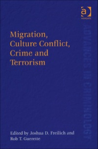 Omslagafbeelding: Migration, Culture Conflict, Crime and Terrorism 9780754626503