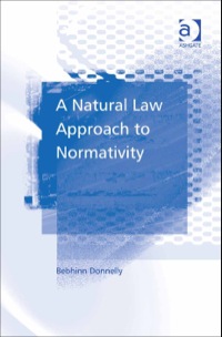 Cover image: A Natural Law Approach to Normativity 9780754643135
