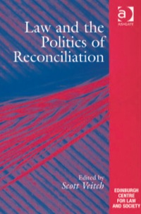Cover image: Law and the Politics of Reconciliation 9780754649243