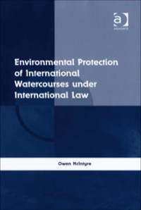 Imagen de portada: Environmental Protection of International Watercourses under International Law 9780754670551