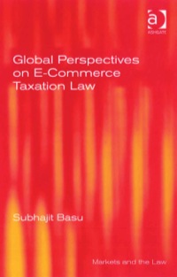 Cover image: Global Perspectives on E-Commerce Taxation Law 9780754647317