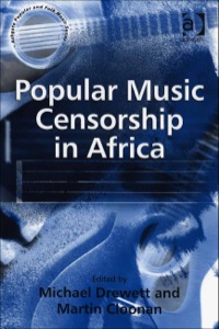 Cover image: Popular Music Censorship in Africa 9780754652915