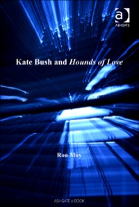 صورة الغلاف: Kate Bush and Hounds of Love 9780754657989