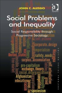 Cover image: Social Problems and Inequality: Social Responsibility through Progressive Sociology 9781409419877