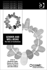 Cover image: Gender and Well-Being: The Role of Institutions 9781409407058