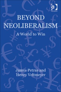 Cover image: Beyond Neoliberalism: A World to Win 9781409428473